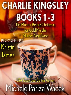 cover image of Charlie Kingsley Mysteries Books 1-3